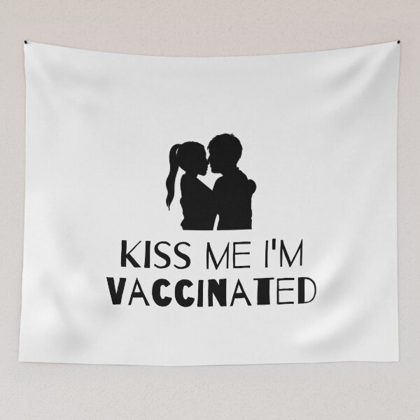 Item preview, Hug Me I’m Vaccinated| Kiss Me I’m Vaccinated |Vaccinated |Vaxed |I’m Vaccinated |I’m Vaxed| (Tenth Edition) designed and sold by TheShahinDesign.