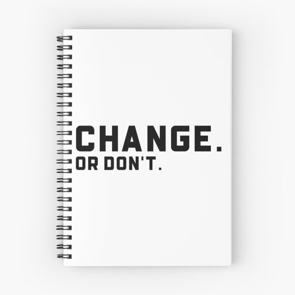 Item preview, Change Or Don't designed and sold by Wachi-A.