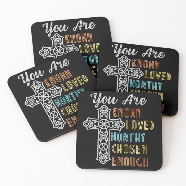 Item preview, You are known, loved, worthy, chosen, enough designed and sold by GameNarongdech.