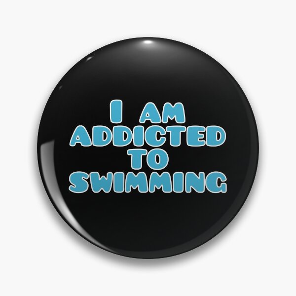 Item preview, I am addicted to swimming, zwemmen, swim, zwem designed and sold by Zwembad Vergelijker.