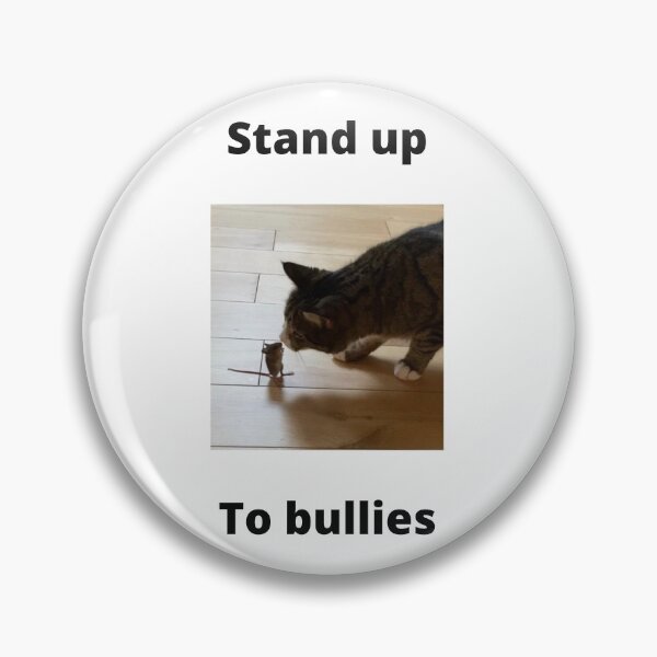 Item preview, STAND UP TO BULLIES designed and sold by BOSSERY.