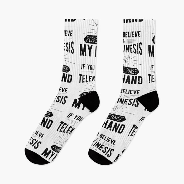 Item preview, If You Believe In Telekinesis Please Raise My Hand Funny Psychokinesis Sayings designed and sold by Scratches Tees.