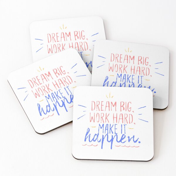 Item preview, Dream Big, Work Hard, Make It Happen designed and sold by Cupart.