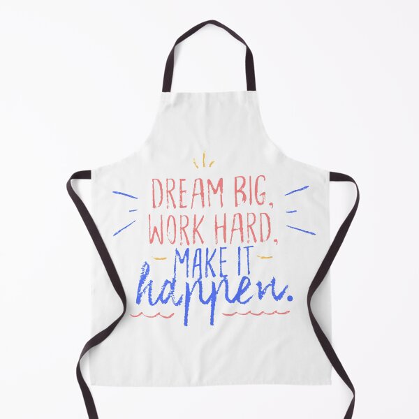 Item preview, Dream Big, Work Hard, Make It Happen designed and sold by Cupart.