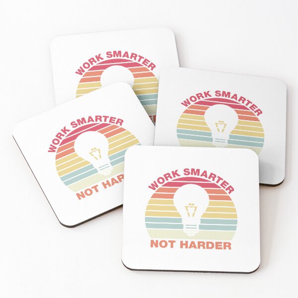 Item preview, Work Smarter Not Harder Inspirational Quotes designed and sold by Scratches Tees.