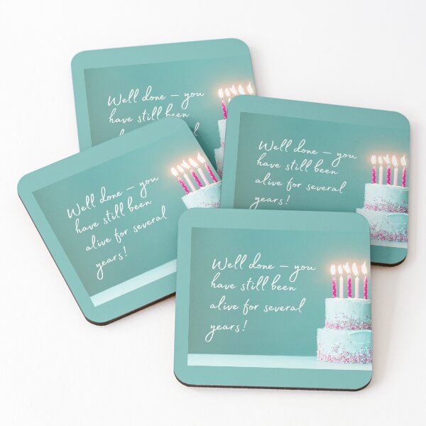 Item preview, Well done – you have still been alive for several years! designed and sold by LADYGOODMOOD.