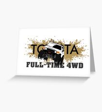 FJ FULL TIME 4WD Greeting Card
