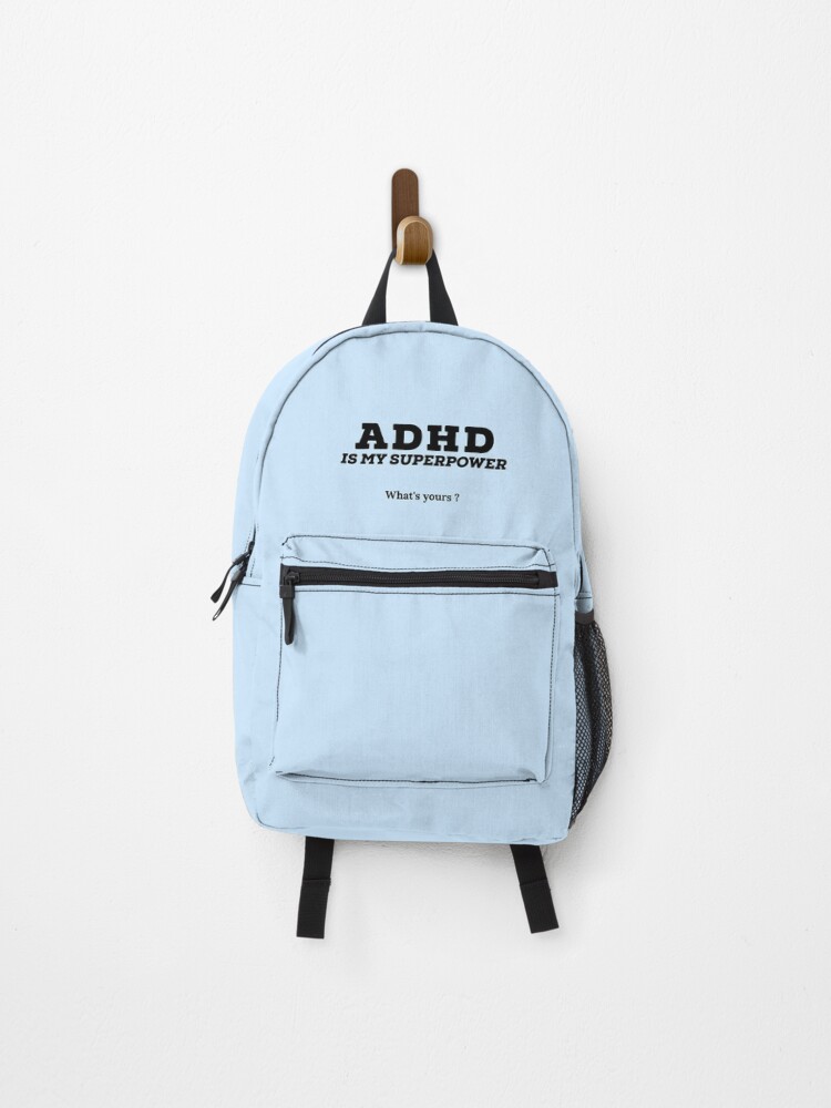 Thumbnail 1 of 3, Backpack, Adhd is my superpower what’s yours? designed and sold by Fatamimosh.