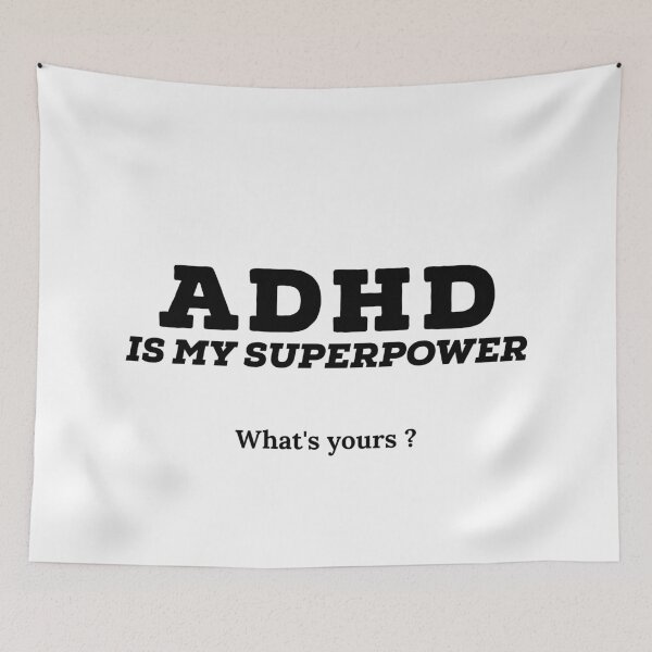 Aperçu de l'œuvre Adhd est ma superpuissance, quel est le vôtre? créée et vendue par Fatamimosh.