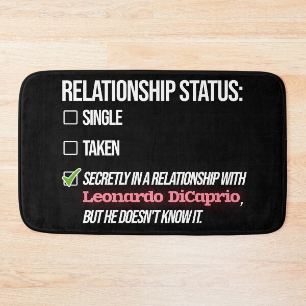 Item preview, Relationship with Leonardo DiCaprio designed and sold by 2Girls1Shirt.