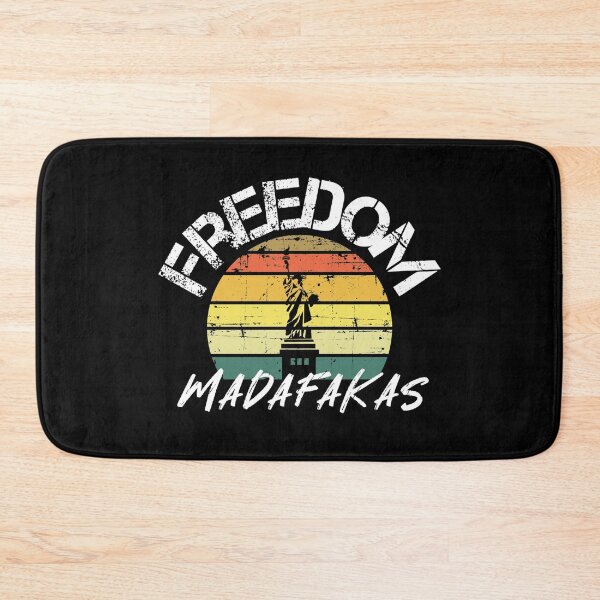 Item preview, Freedom Madafakas designed and sold by Callahans.