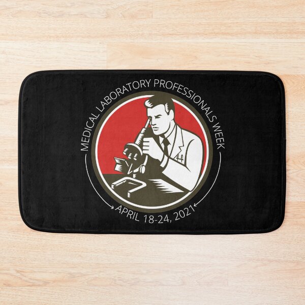 Item preview, Medical Laboratory Professional Week designed and sold by NikitaAg.