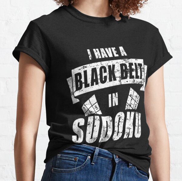 Item preview, I Have A Black Belt In Sudoku designed and sold by Munich84.