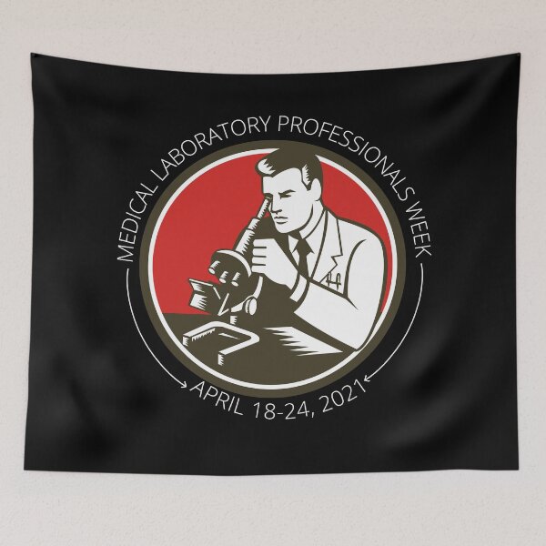 Item preview, Medical Laboratory Professional Week designed and sold by NikitaAg.