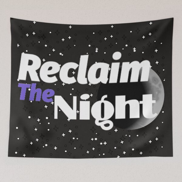 Item preview, Reclaim The Night,Reclaim These Streets,Reclaim The Streets,Reclaim designed and sold by ahamri.