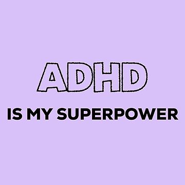 Artwork thumbnail, Adhd is my superpower by Fatamimosh
