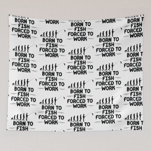Item preview, Born to Fish Forced to Work - funny gift for fisherman designed and sold by hyggekrog.