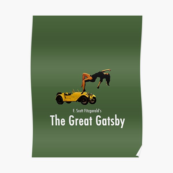 Posters Sur Le Theme Gatsby Redbubble