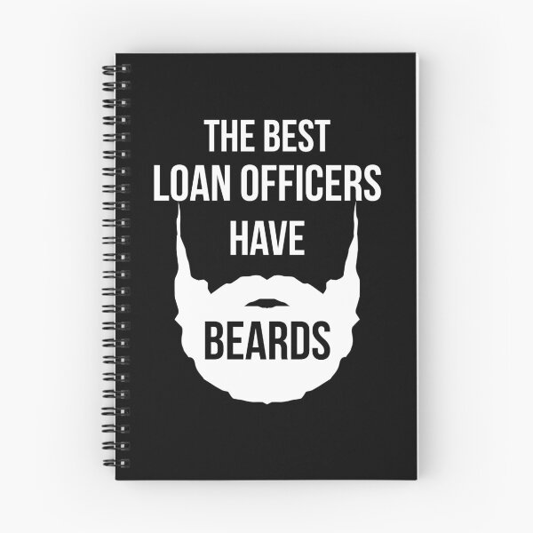 Item preview, The Best Loan Officers Have Beards Gift designed and sold by AwesomeWorld1.