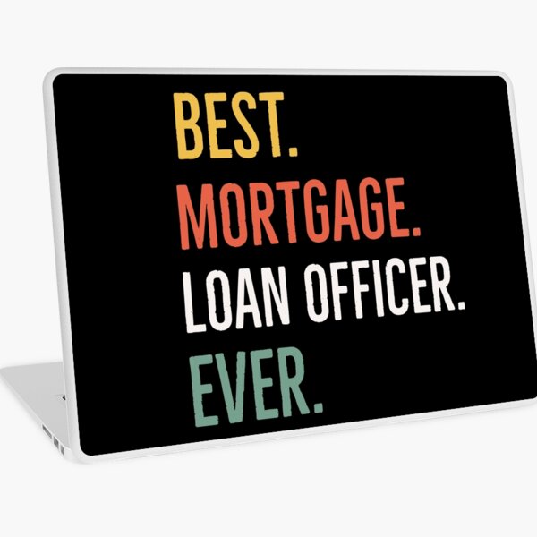 Item preview, Best Mortgage Loan Officer Ever designed and sold by AwesomeWorld1.