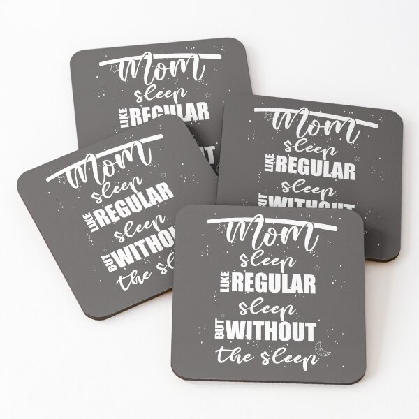 Item preview, Mom Sleep Like Regular Sleep But Without The Sleep designed and sold by UrahGo.