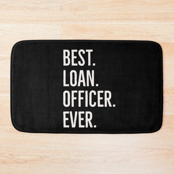 Item preview, Best Loan Officer Ever designed and sold by AwesomeWorld1.