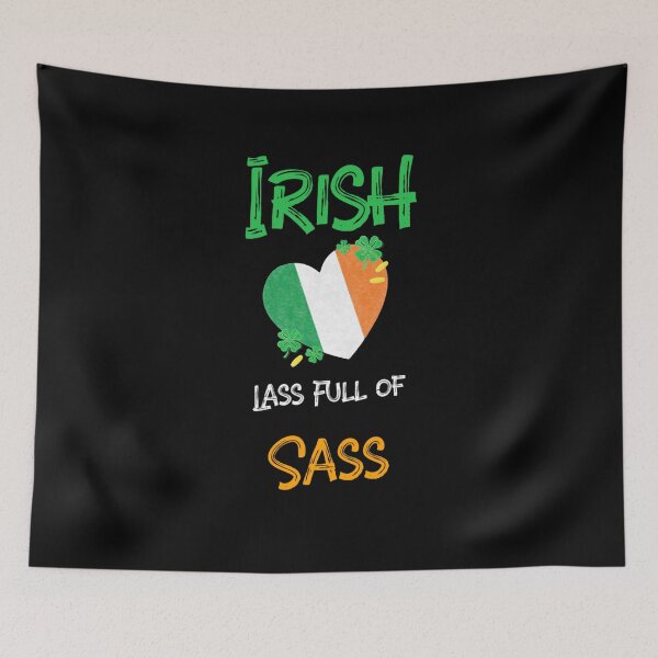 Item preview, Irish lass full of sass designed and sold by Destine99.