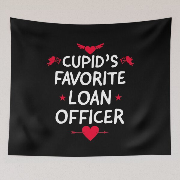 Item preview, Cupids Favorite Loan Officer designed and sold by AwesomeWorld1.