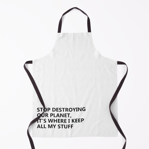 Item preview, Stop destroying our planet. It's where I keep all my stuff designed and sold by KindToThePlanet.