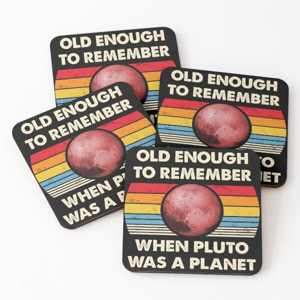 Item preview, Old Enough To Remember When Pluto Was A Planet Retro and Vintage Gifts designed and sold by Shop signer.