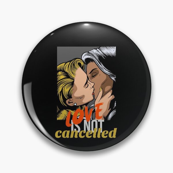 Item preview, Love is not cancelled designed and sold by Destine99.