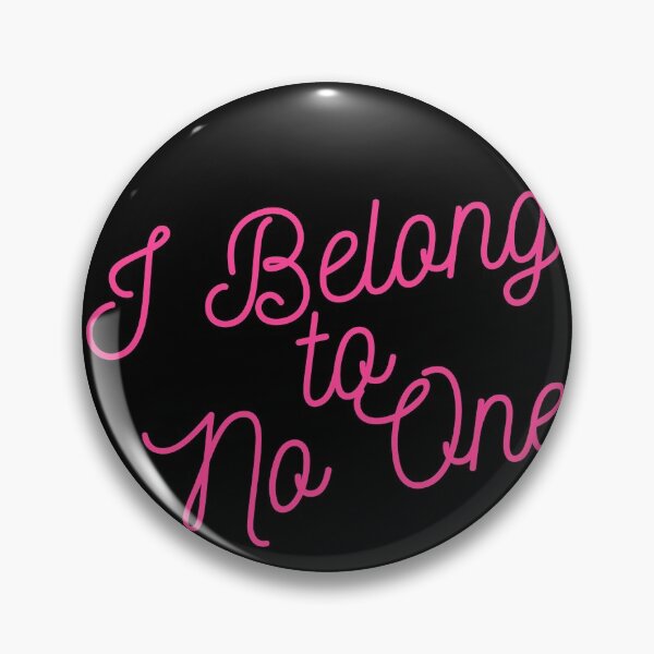 Item preview, I belong to no one designed and sold by luisraultg.