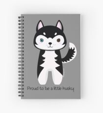 Proud to be a little husky Spiral Notebook