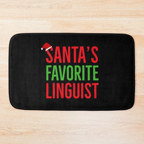 Item preview, Santas Favorite Linguist designed and sold by AwesomeWorld1.