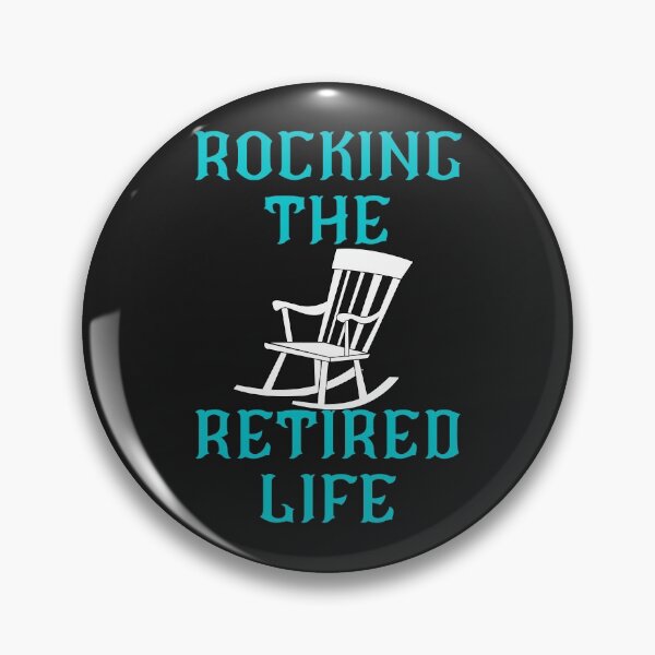 Item preview, ROCKING THE RETIRED LIFE, TIME OUT, RETIRED,  designed and sold by R B Chrystal.