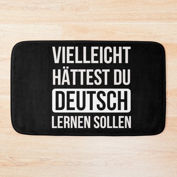 Item preview, Maybe You Should Have Learned German funny Germany Gift designed and sold by AwesomeWorld1.