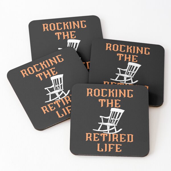 Item preview, ROCKING THE RETIRED LIFE, RETIRED DAD, GOOD LIFE, designed and sold by R B Chrystal.