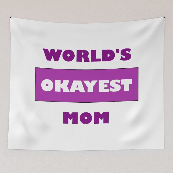 Item preview, Happy Mother's Day Funny World's Okayest Mom - Special purple edition designed and sold by Deegital18.