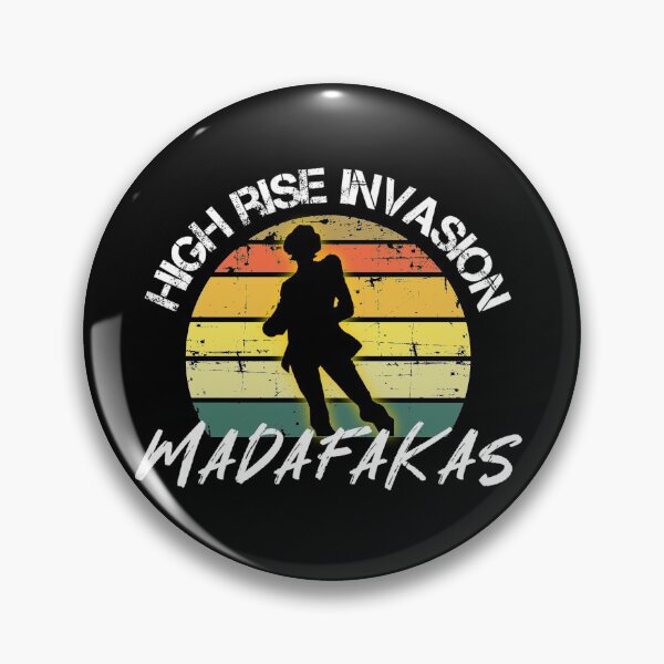 Item preview, High Rise Invasion Madafakas designed and sold by Callahans.