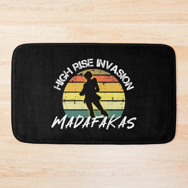 Item preview, High Rise Invasion Madafakas designed and sold by Callahans.