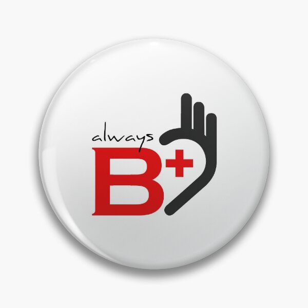 Item preview, Always B Positive designed and sold by IDEZIGN2017.