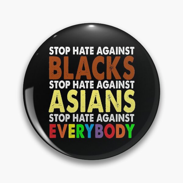 Item preview, Stop Hate Against Blacks Against Asians Everybody Vintage designed and sold by FordLixBe.