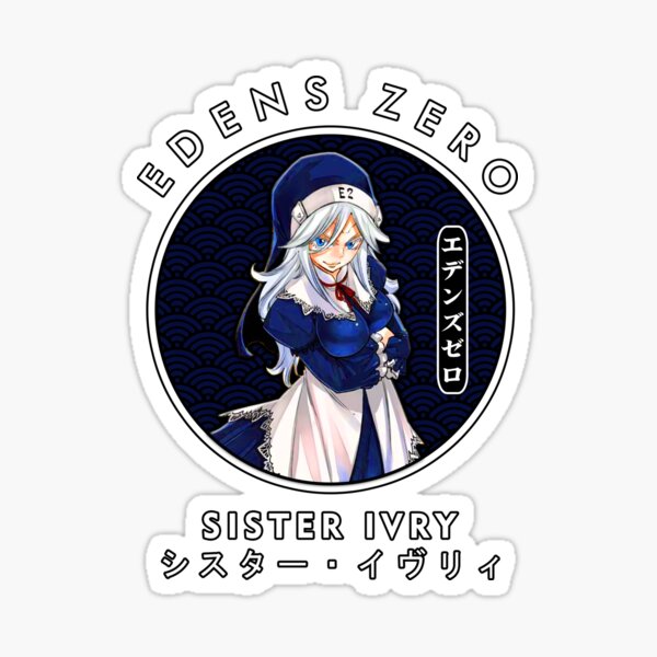 Sister Ivry - EDENS ZERO OFFICIAL SITE