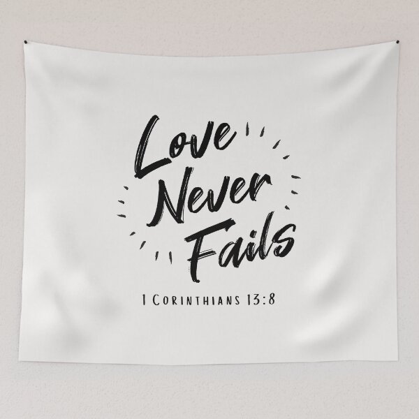 Item preview, Love Never Fails designed and sold by AE3store.