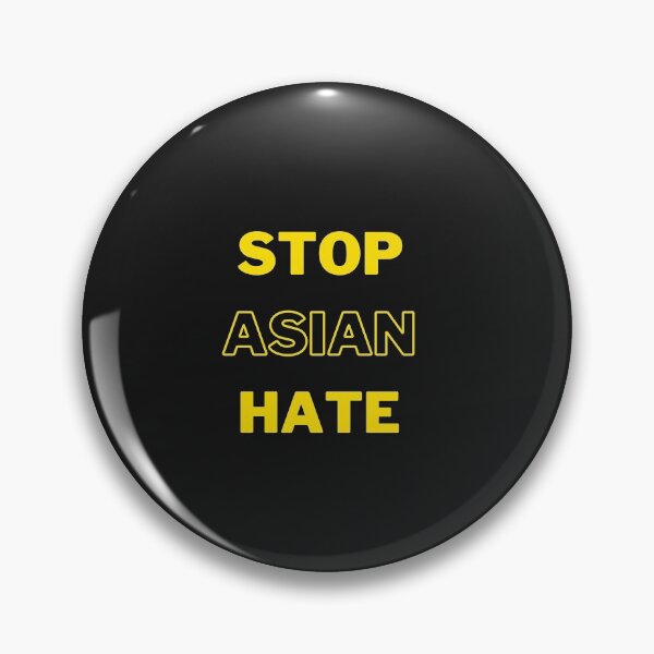 Item preview, Copy of Copy of Stop Asian Hate designed and sold by MikeMeineArts.