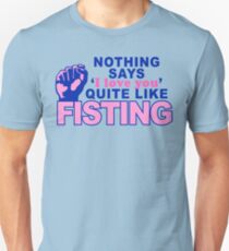 "Fisting" Unisex T-Shirt