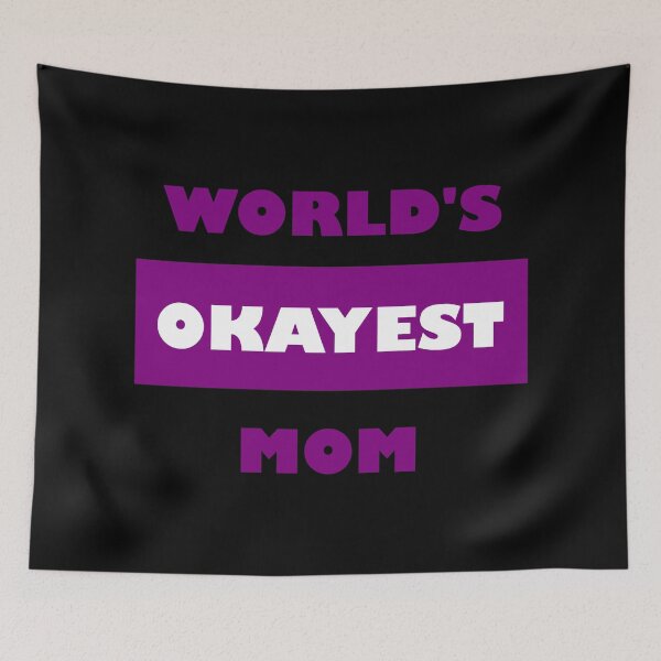 Item preview, Happy Mother's Day Funny World's Okayest Mom - Special purple edition (dark night black mode) designed and sold by Deegital18.