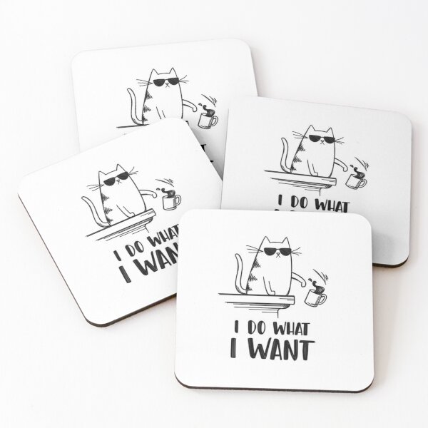 Item preview, I DO WHAT I WANT CAT designed and sold by ParamedicDesign.