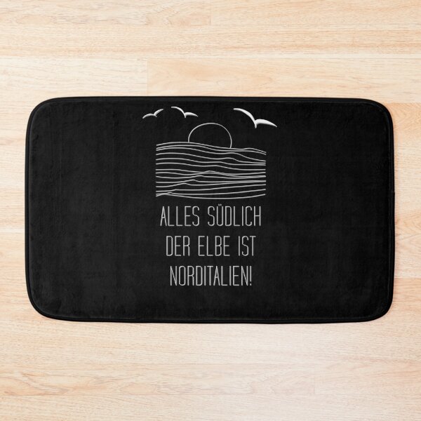 Item preview, Everything South Of The Elbe Is Northern Italy designed and sold by AOCreativeProd.