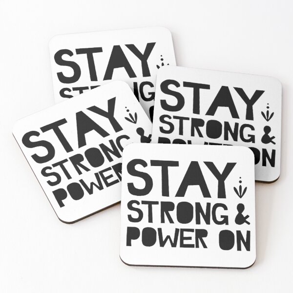 Item preview, Stay strong and Power on designed and sold by Cupart.